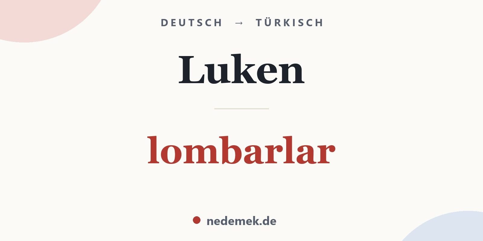 Luken auf Türkisch: lombarlar