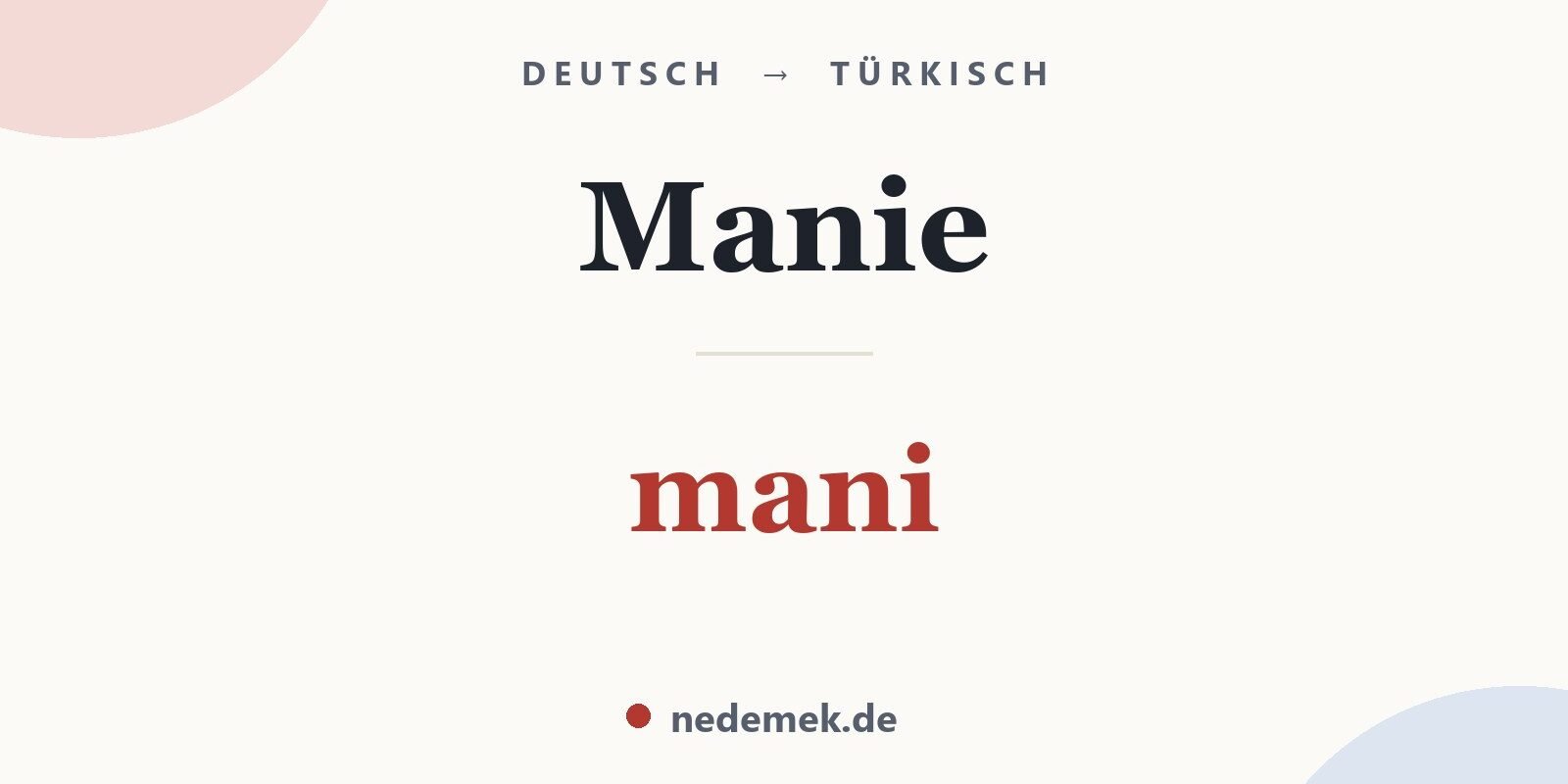 Manie auf Türkisch: mani