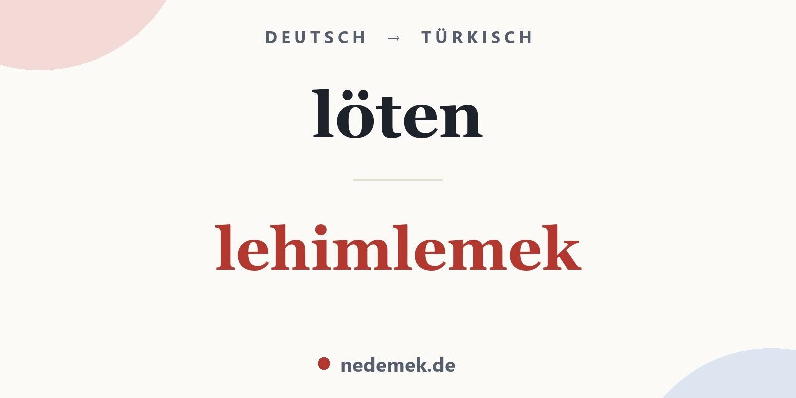 löten auf Türkisch: lehimlemek