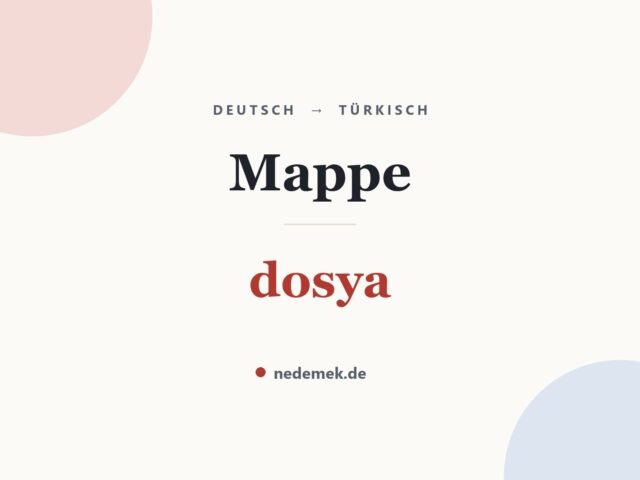 Mappe auf Türkisch: dosya