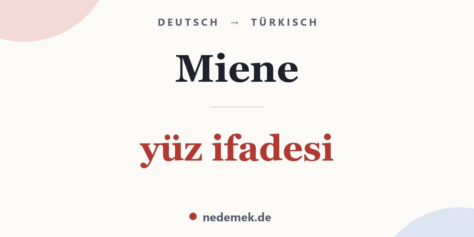 Miene auf Türkisch: yüz ifadesi