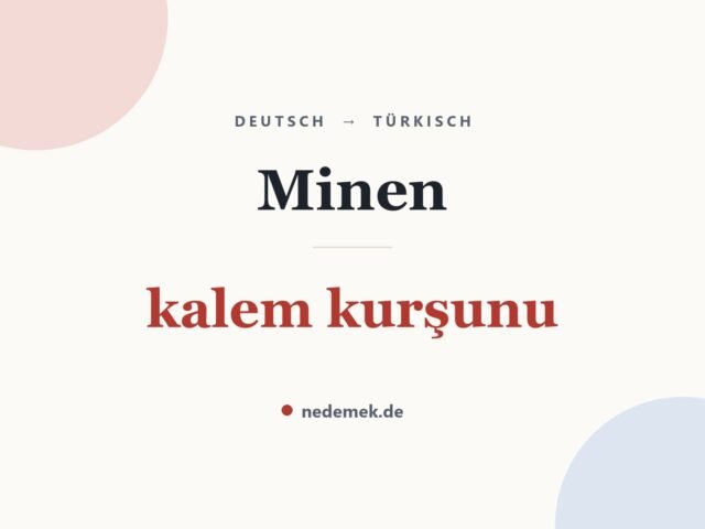Minen auf Türkisch: kalem kurşunu