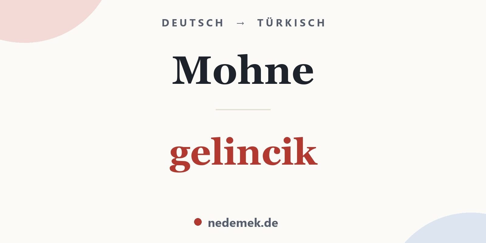 Mohne auf Türkisch: gelincik