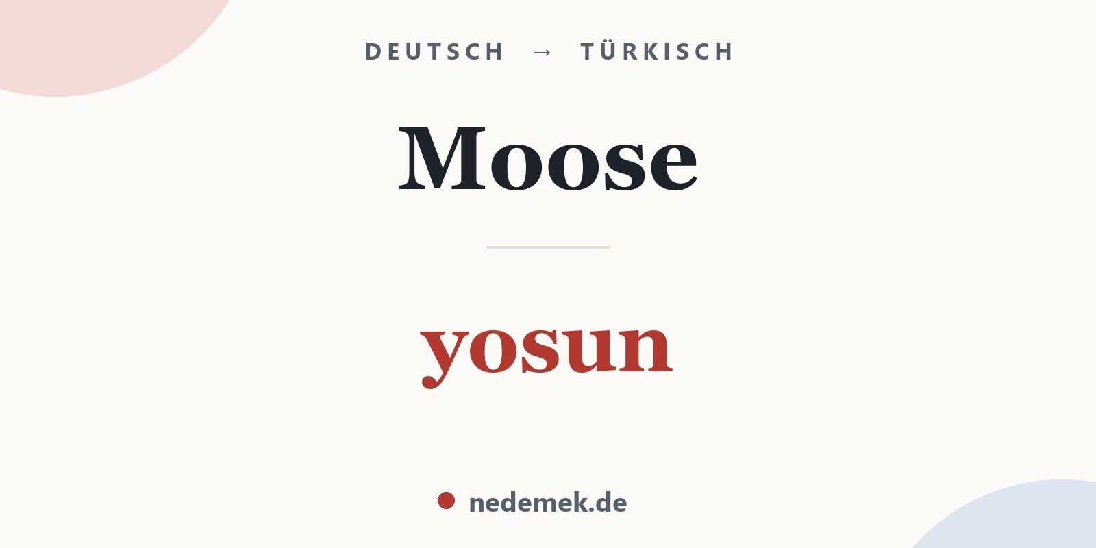 Moose auf Türkisch: yosun