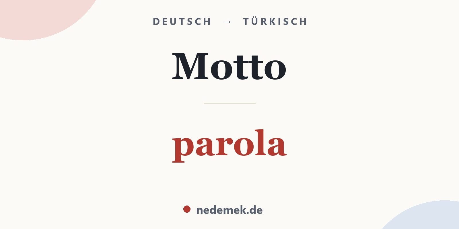 Motto auf Türkisch: parola