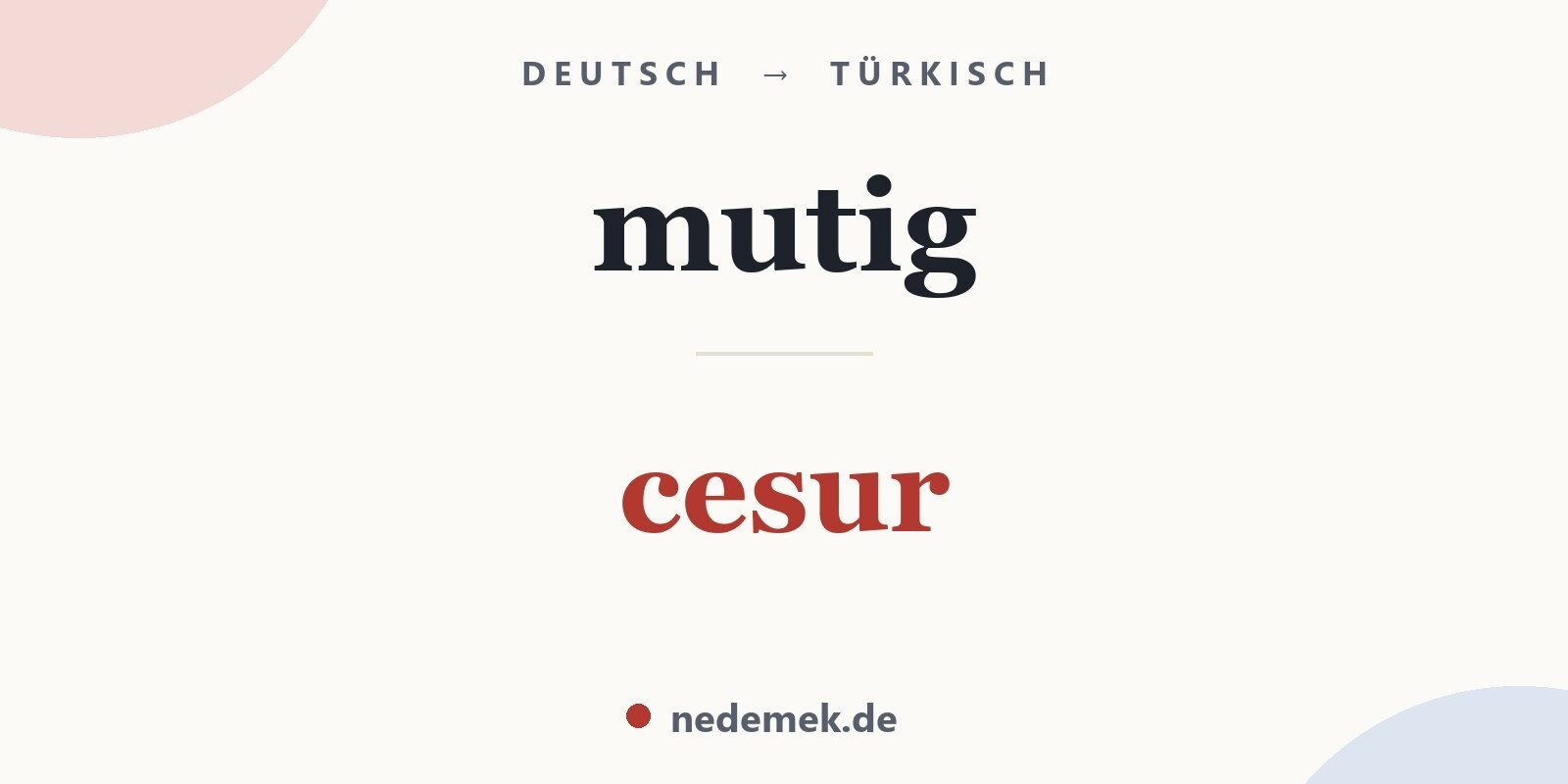 mutig auf Türkisch: cesur