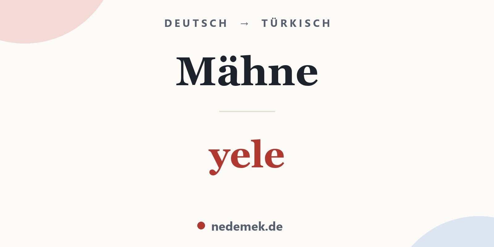 Mähne auf Türkisch: yele