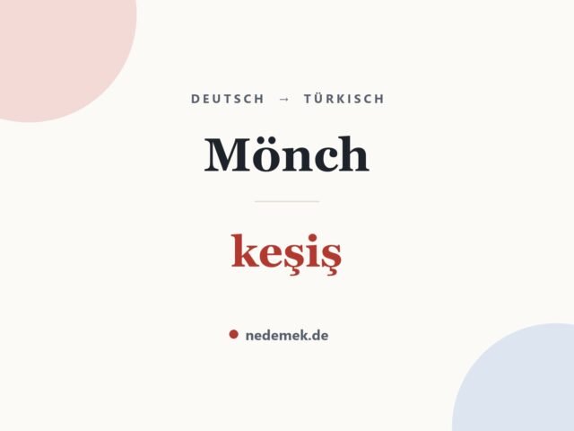 Mönch auf Türkisch: keşiş