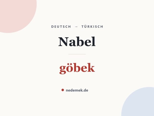 Nabel auf Türkisch: göbek