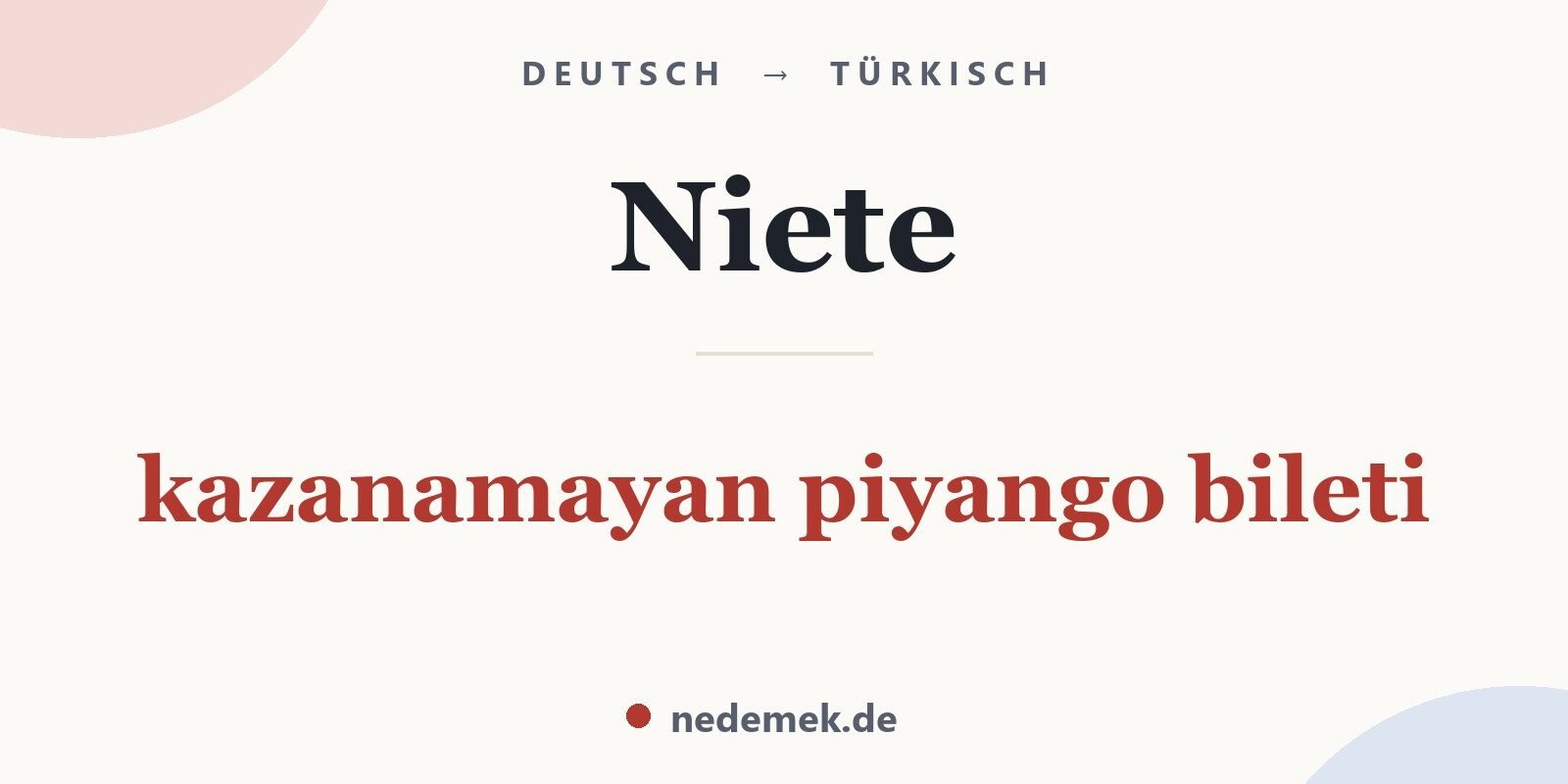 Niete auf Türkisch: kazanamayan piyango bileti