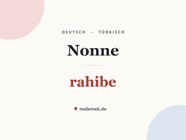 Nonne auf Türkisch: rahibe