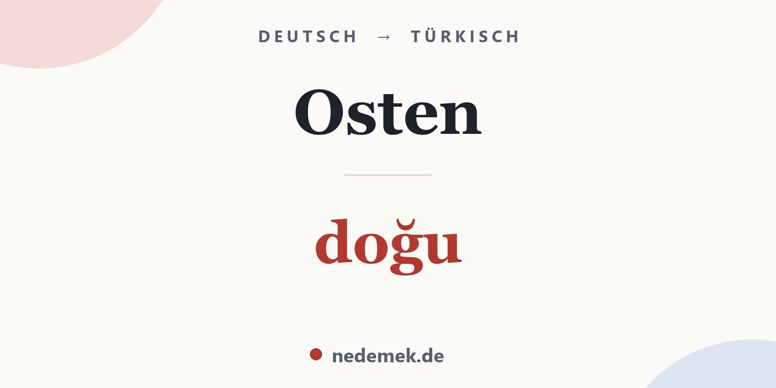 Osten auf Türkisch: doğu