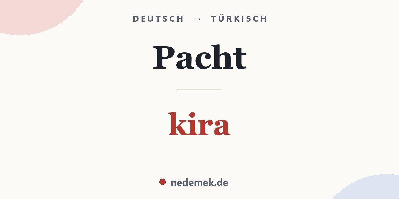 Pacht auf Türkisch: kira