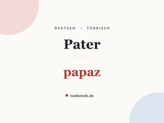 Pater auf Türkisch: papaz