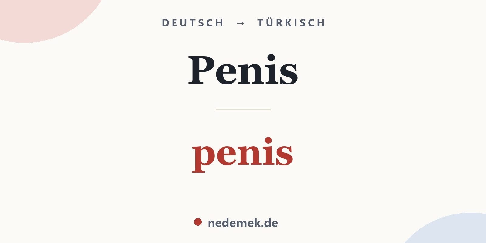 Penis auf Türkisch: penis