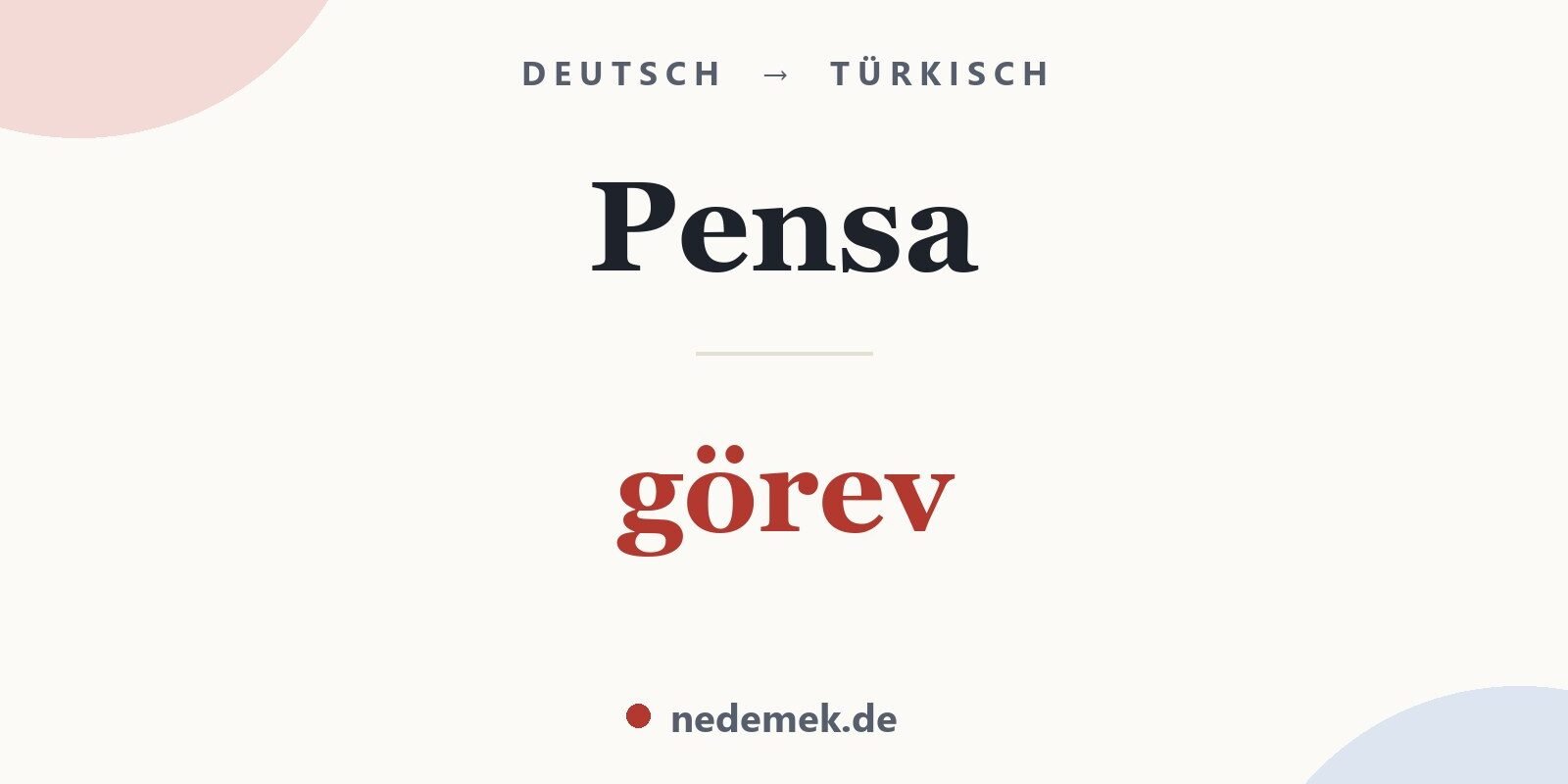Pensa auf Türkisch: görev