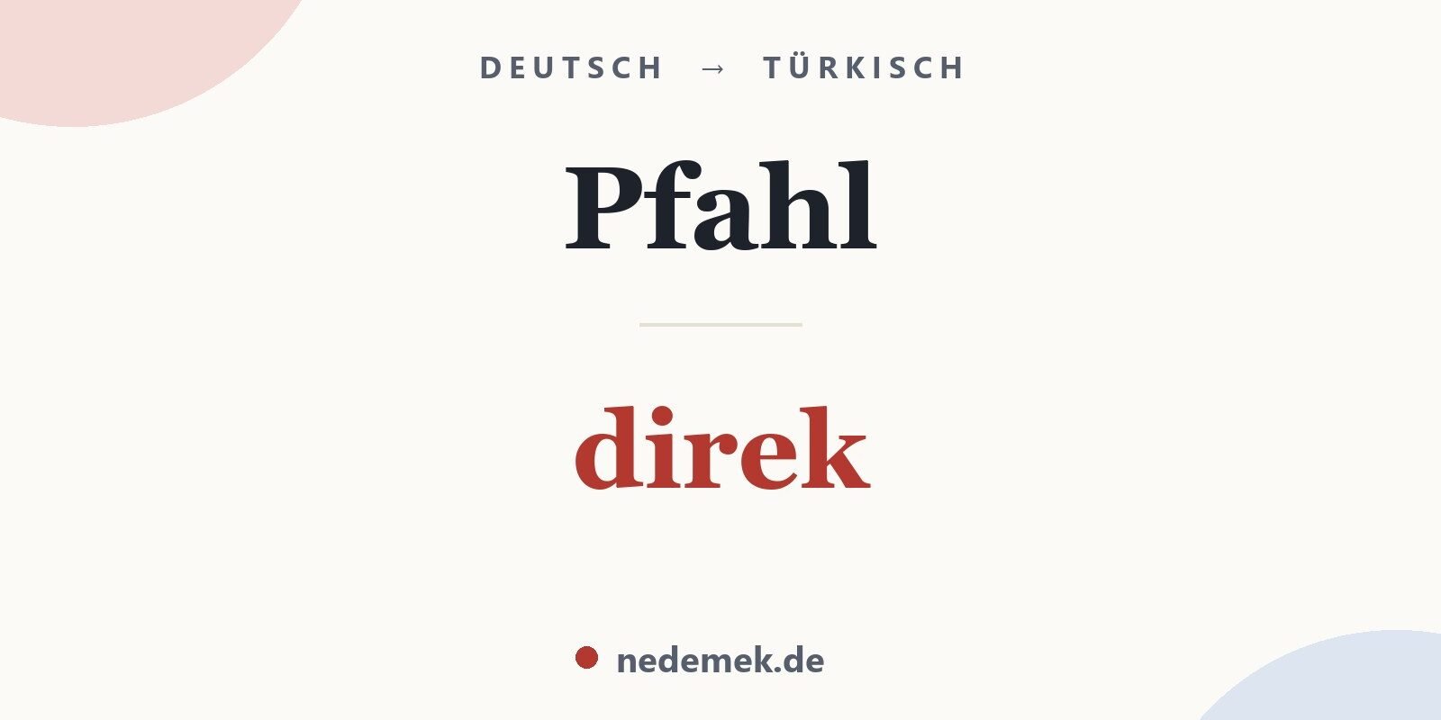 Pfahl auf Türkisch: direk