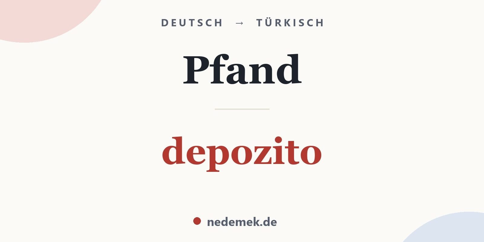 Pfand auf Türkisch: depozito