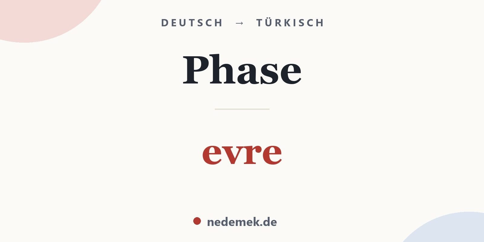 Phase auf Türkisch: evre