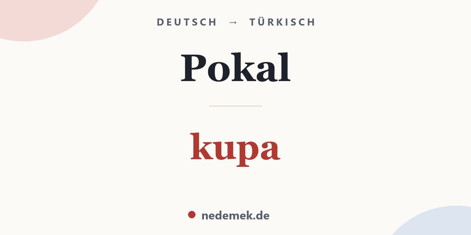 Pokal auf Türkisch: kupa