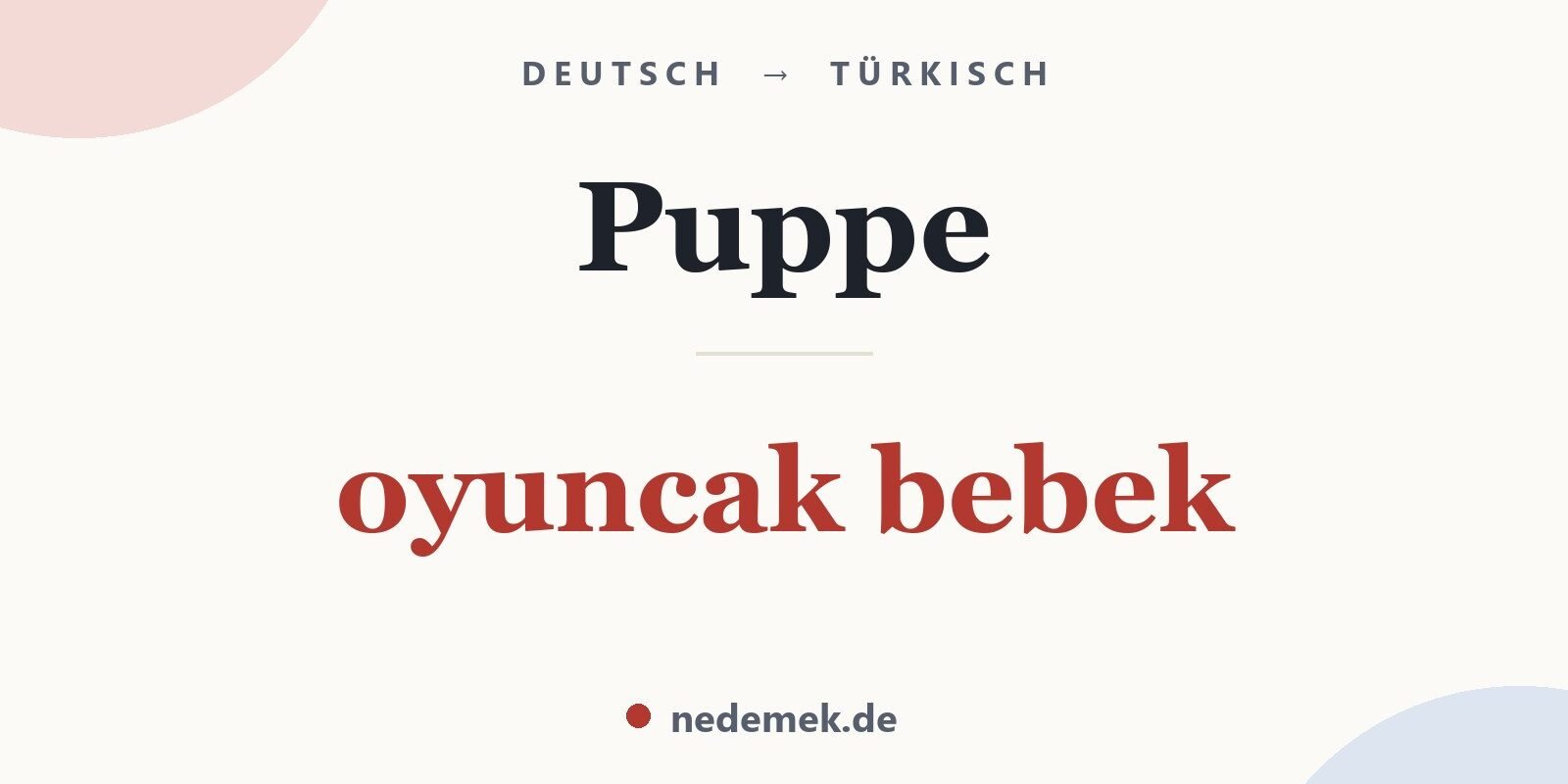 Puppe auf Türkisch: oyuncak bebek