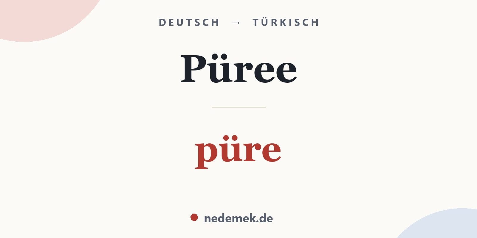 Püree auf Türkisch: püre