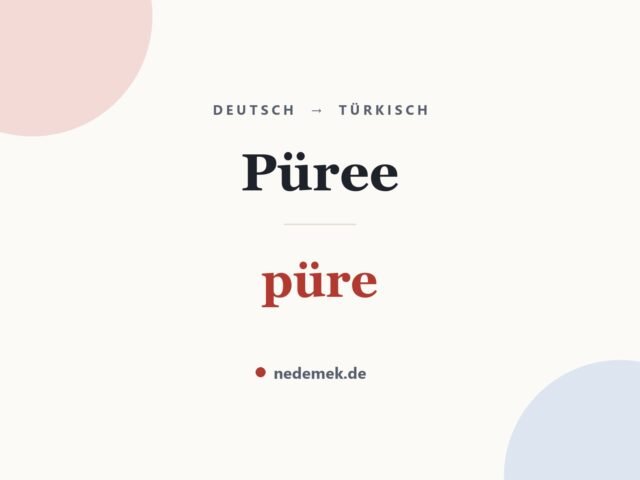 Püree auf Türkisch: püre