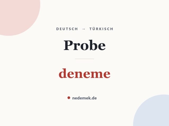 Probe auf Türkisch: deneme