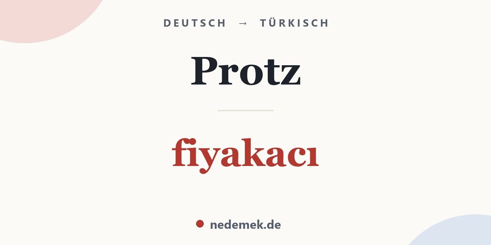 Protz auf Türkisch: fiyakacı