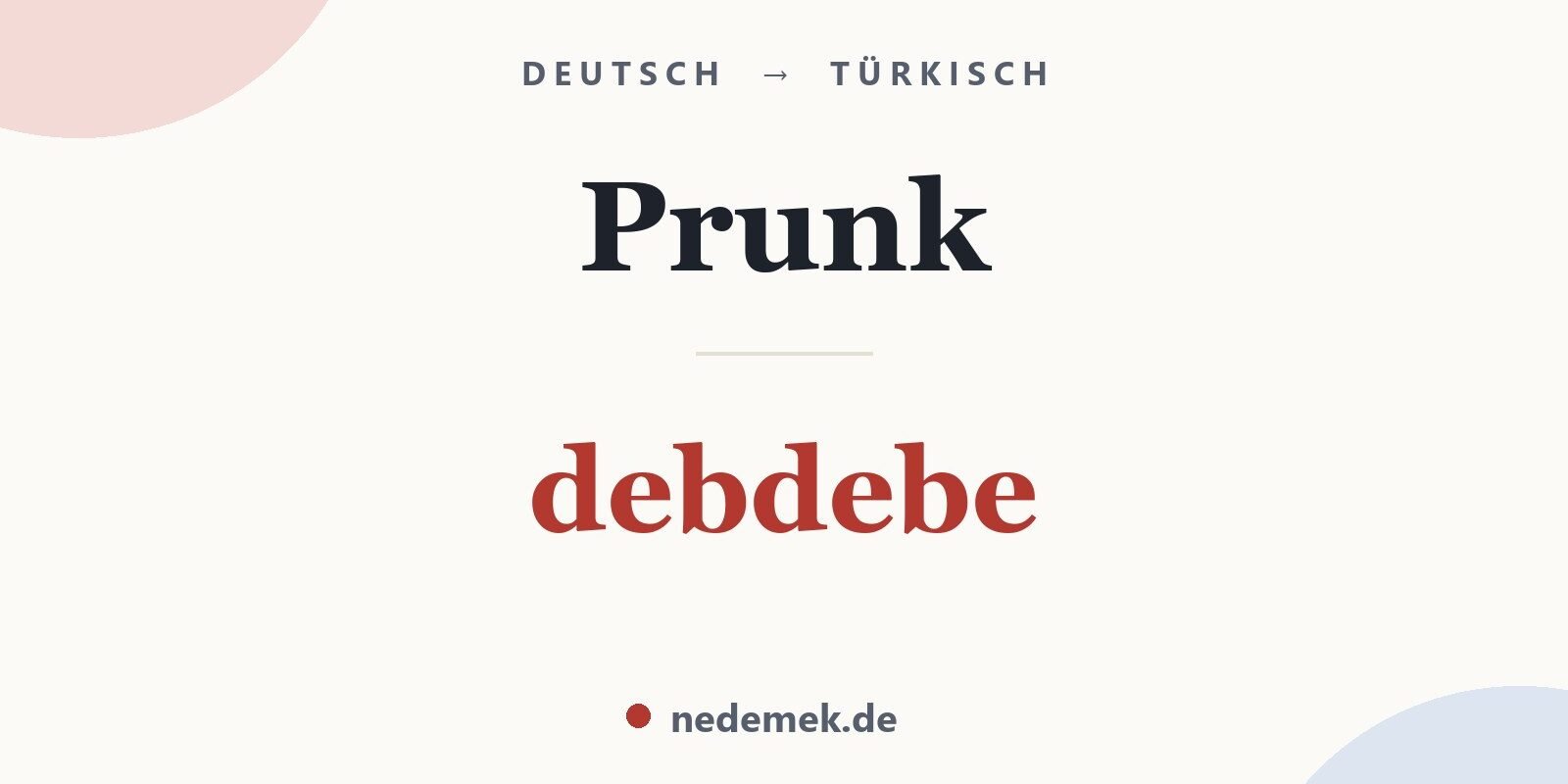 Prunk auf Türkisch: debdebe