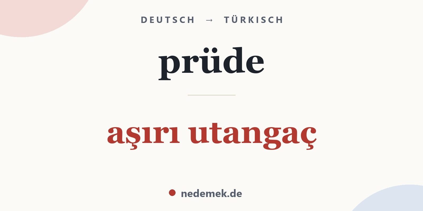 prüde auf Türkisch: aşırı utangaç