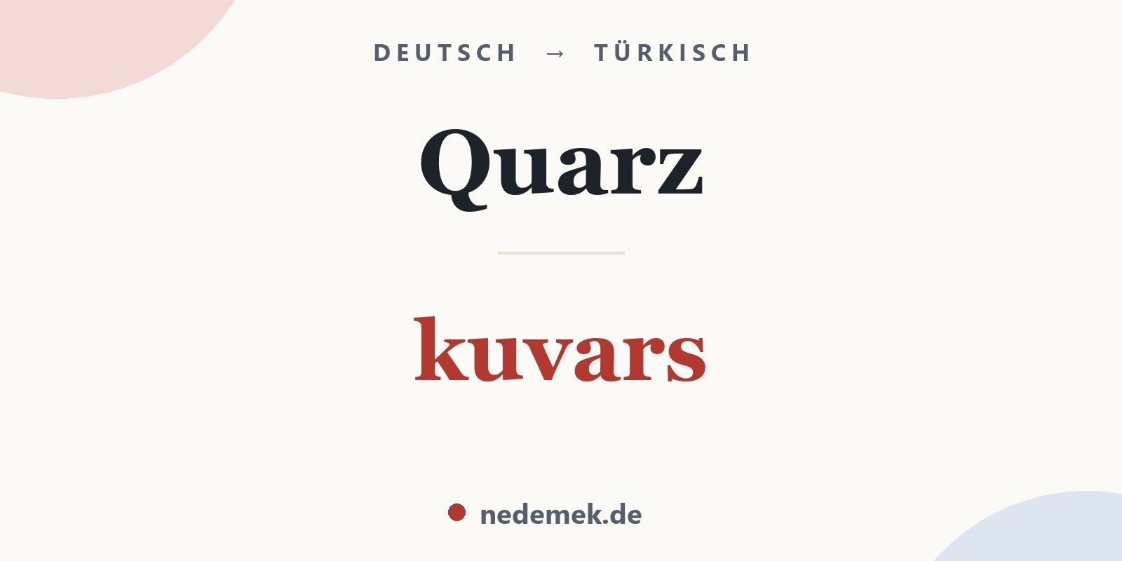 Quarz auf Türkisch: kuvars