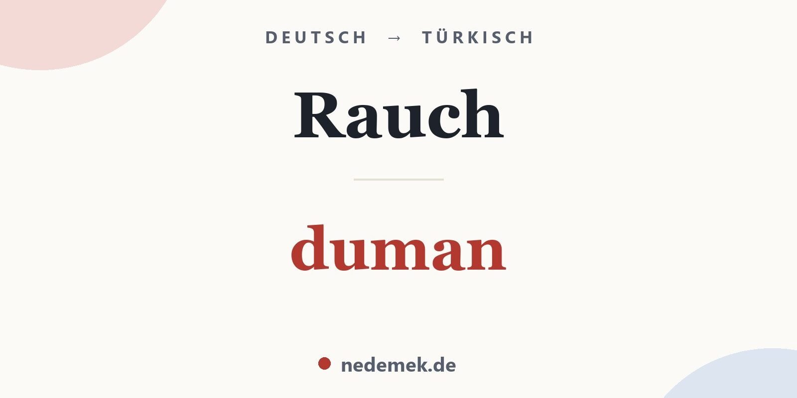Rauch auf Türkisch: duman