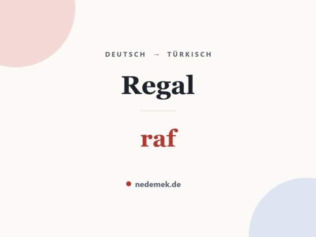 Regal auf Türkisch: raf