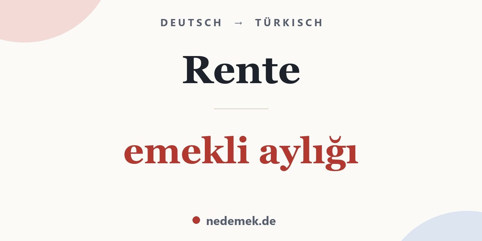 Rente auf Türkisch: emekli aylığı