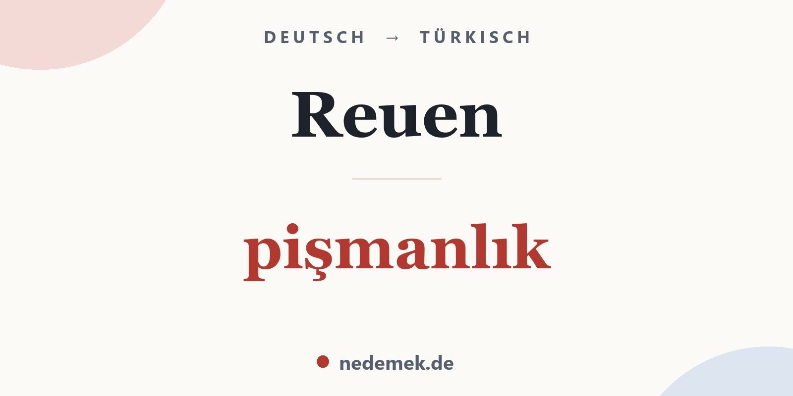 Reuen auf Türkisch: pişmanlık