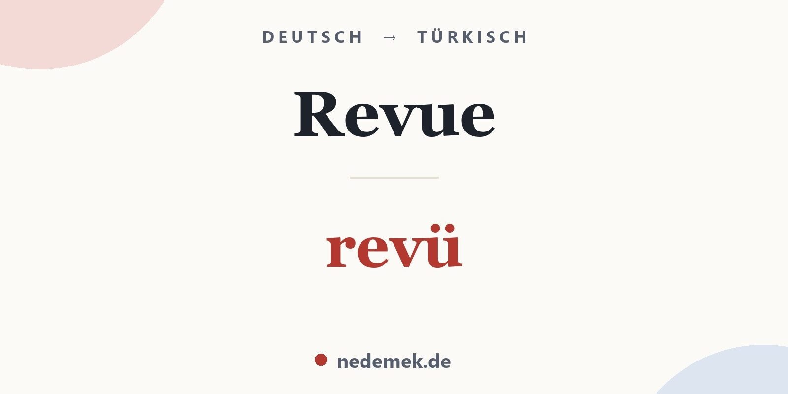Revue auf Türkisch: revü