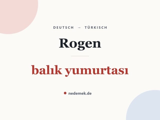 Rogen auf Türkisch: balık yumurtası