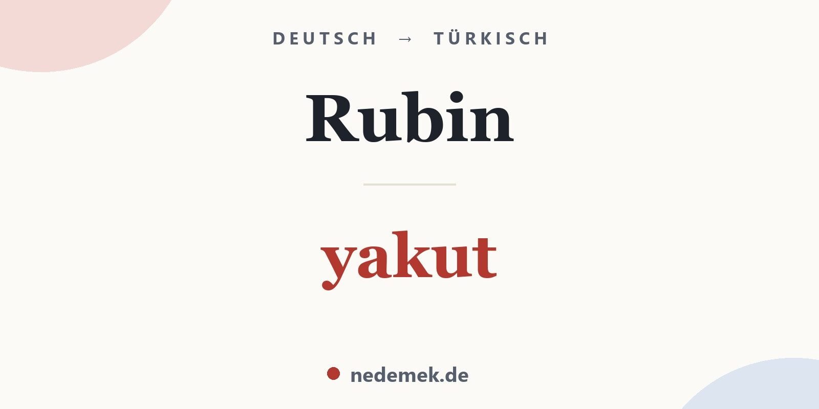 Rubin auf Türkisch: yakut