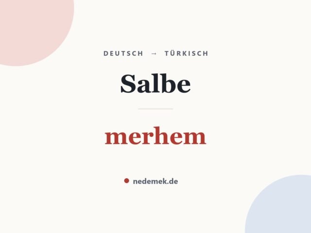 Salbe auf Türkisch: merhem