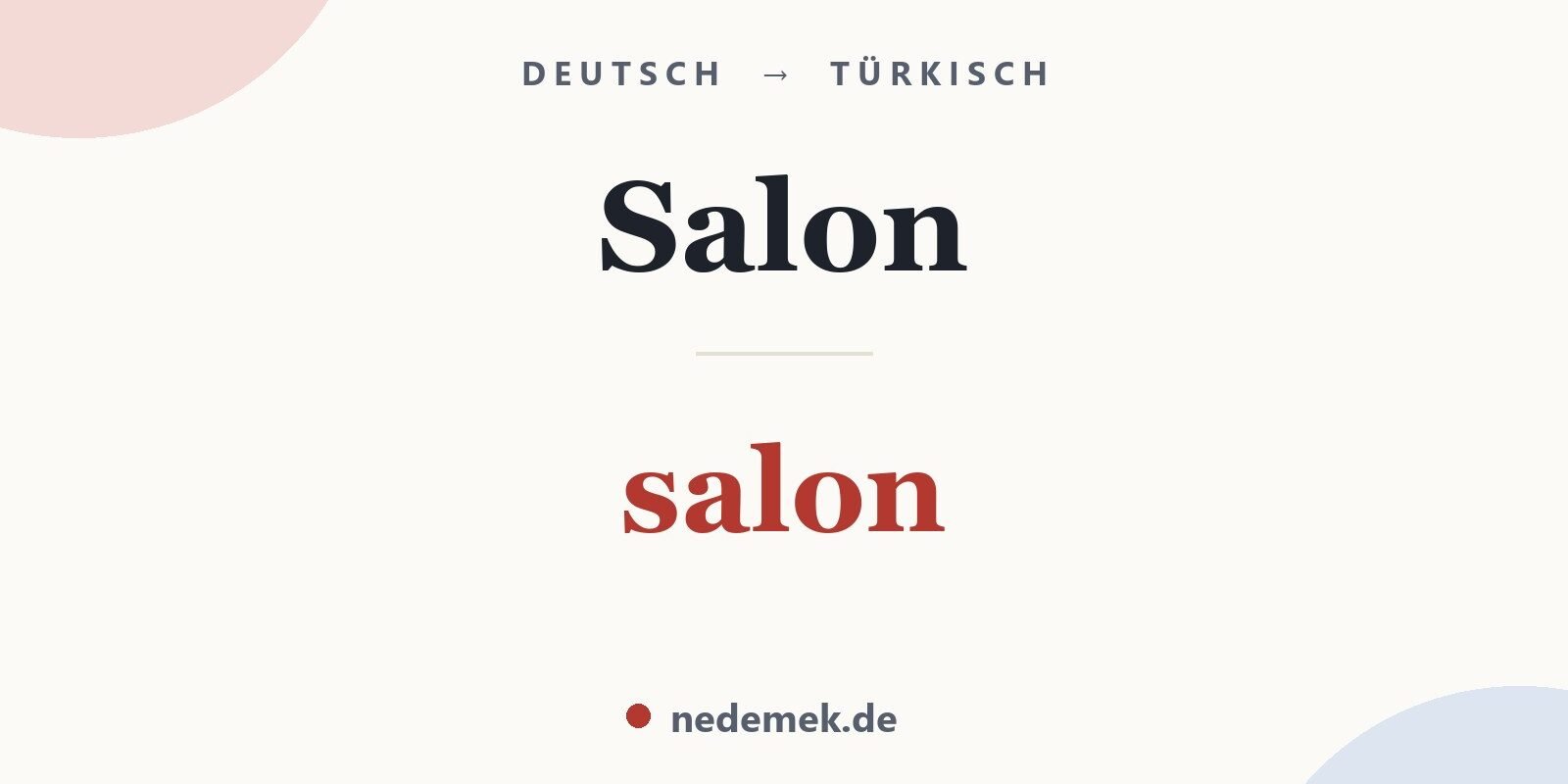 Salon auf Türkisch: salon