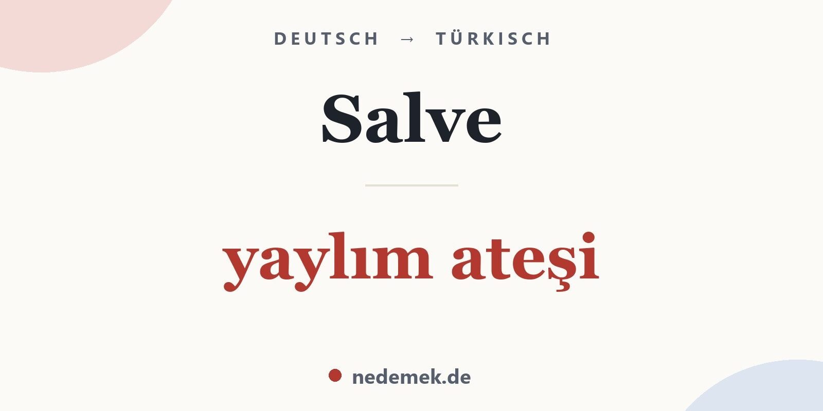 Salve auf Türkisch: yaylım ateşi
