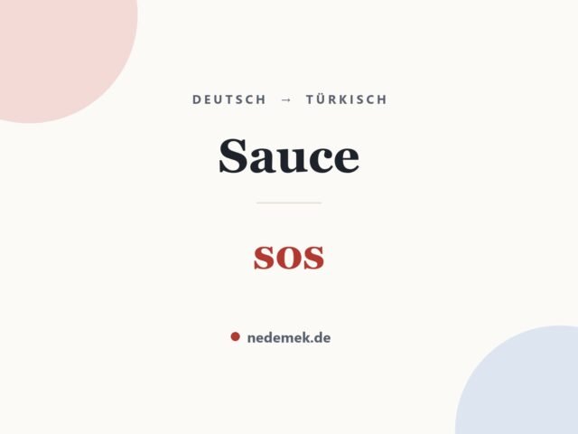 Sauce auf Türkisch: sos