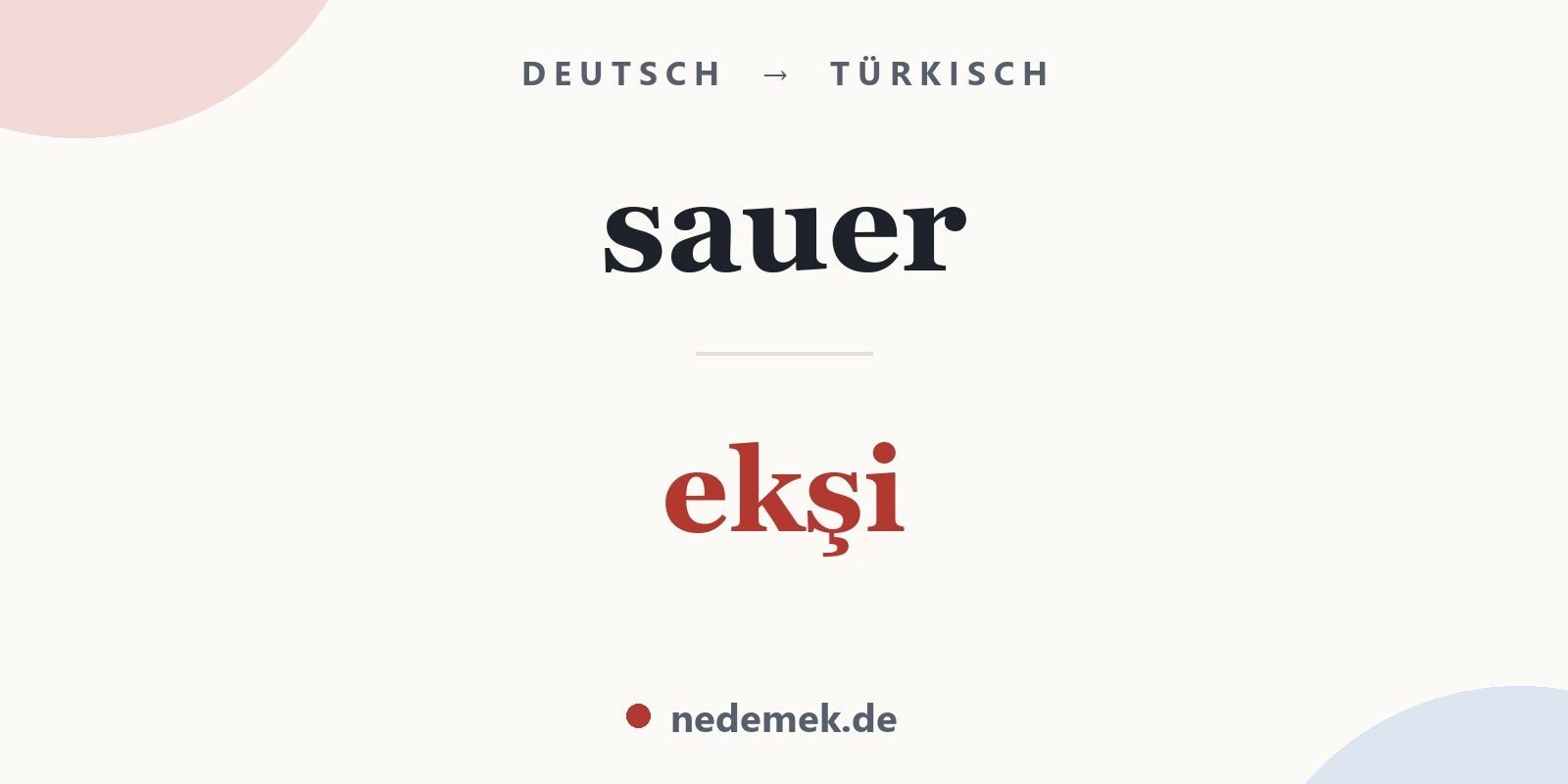 sauer auf Türkisch: ekşi