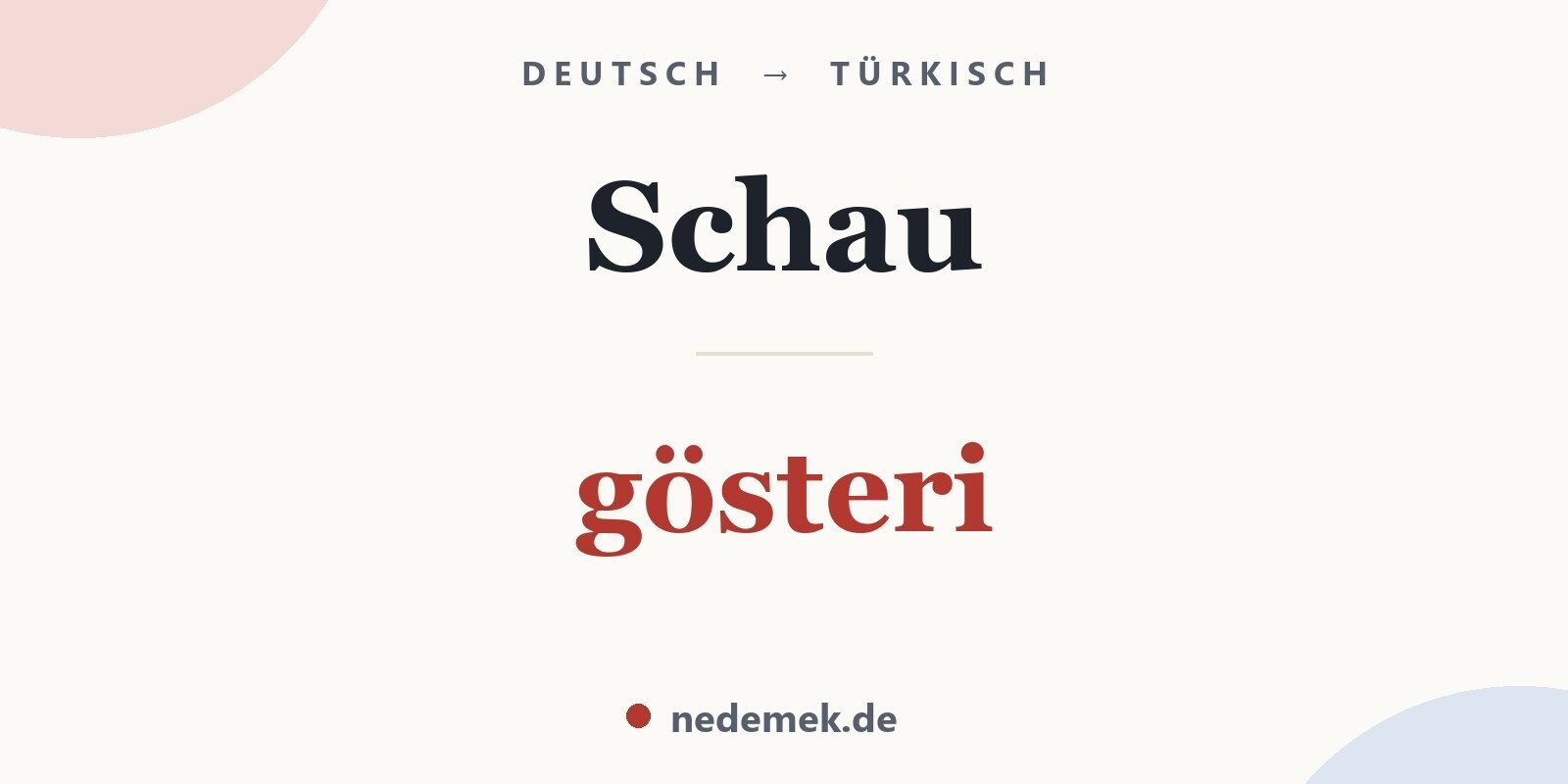 Schau auf Türkisch: gösteri