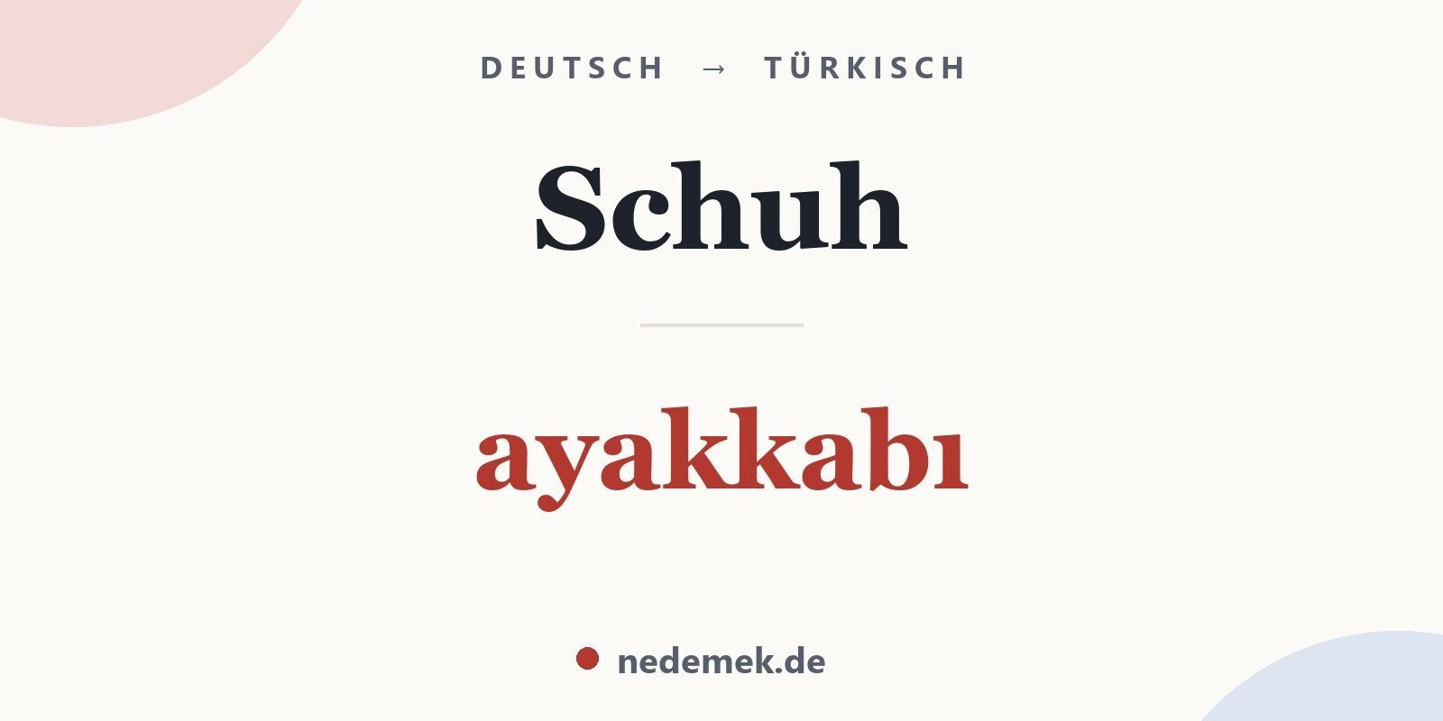 Schuh auf Türkisch: ayakkabı