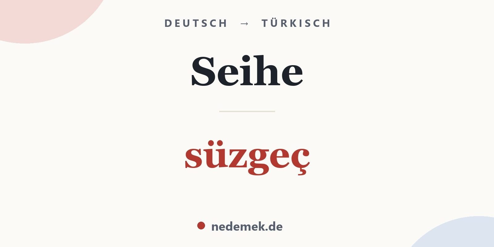 Seihe auf Türkisch: süzgeç