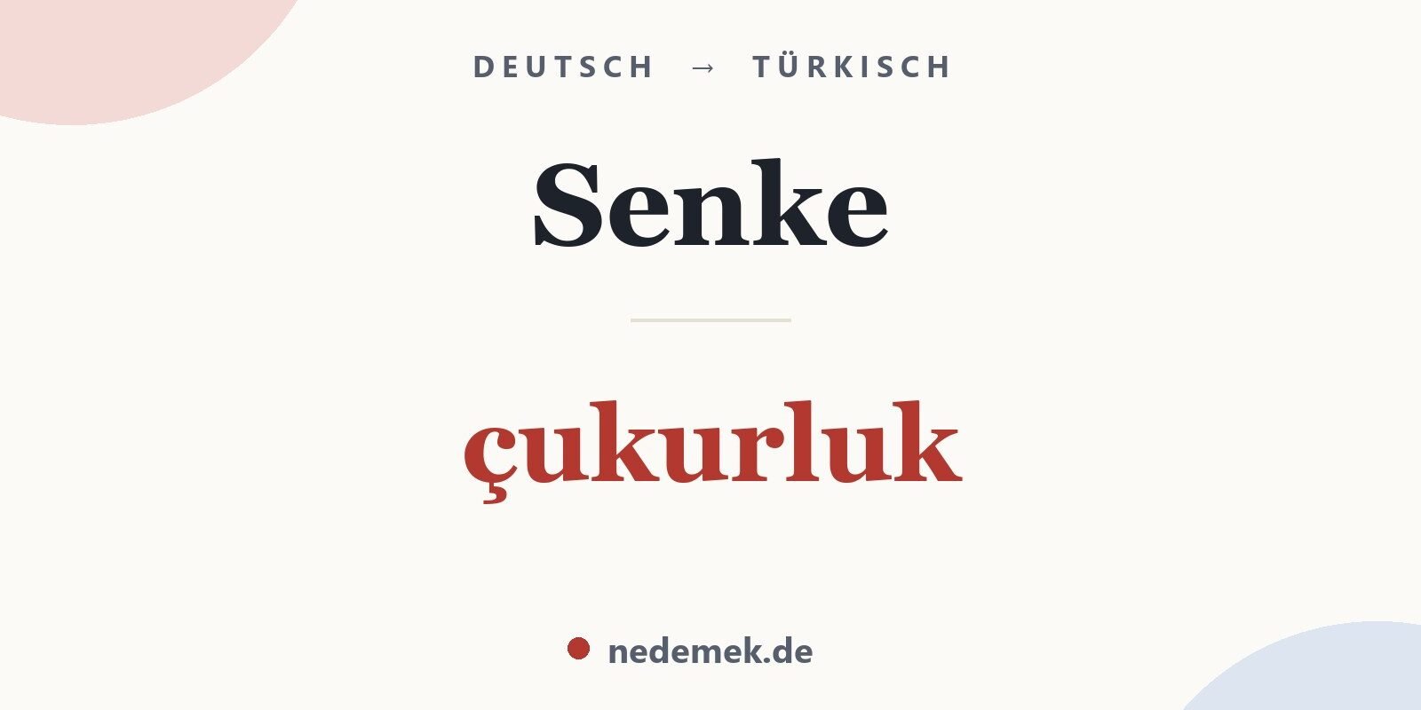 Senke auf Türkisch: çukurluk