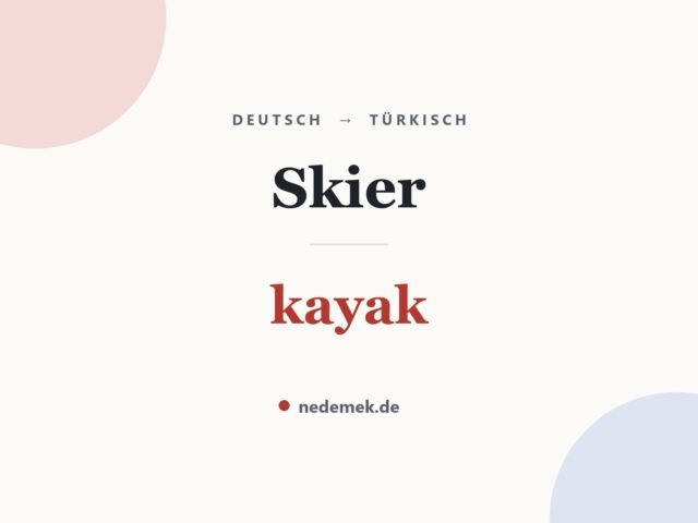 Skier auf Türkisch: kayak