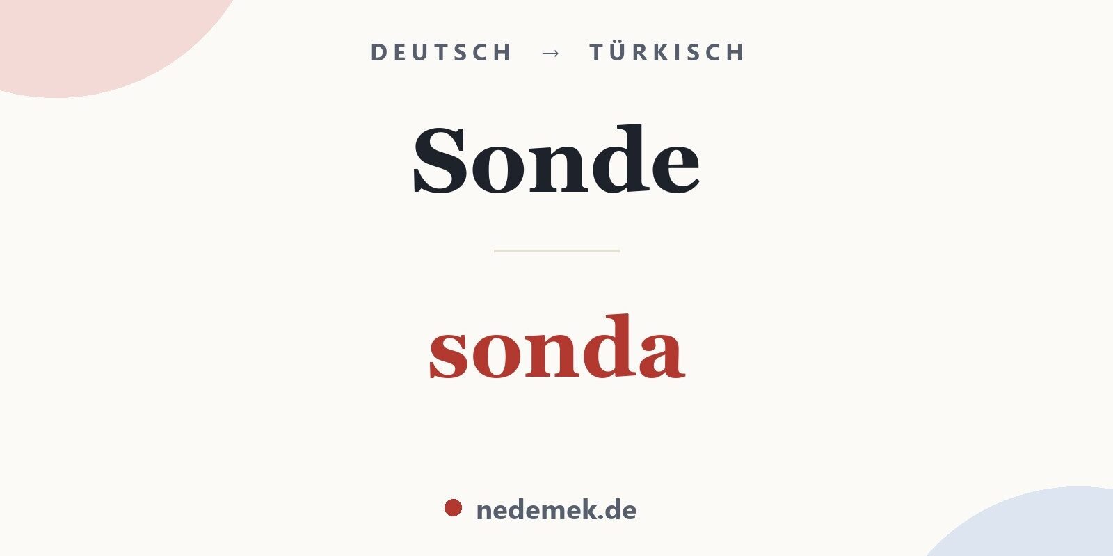 Sonde auf Türkisch: sonda
